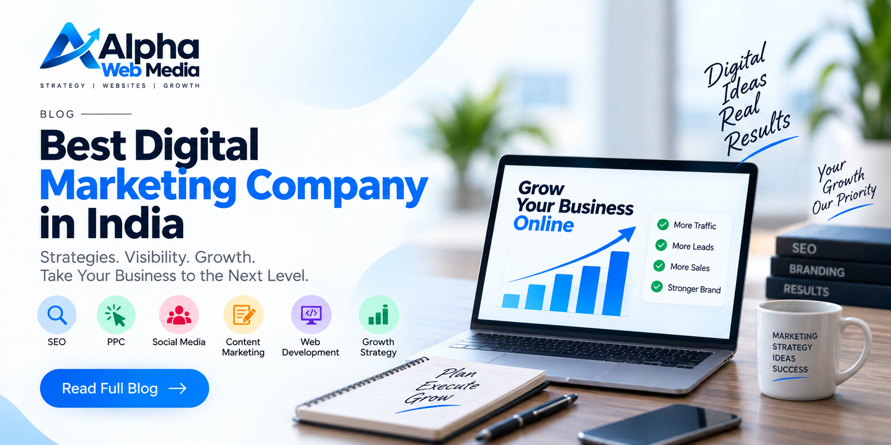 Best Digital Marketing Company in India: Helping Businesses Grow Online